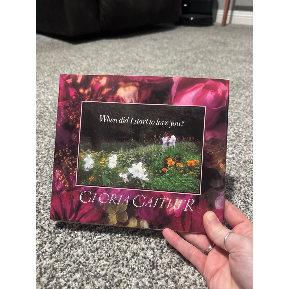 Gloria Gaither When Did I Start To Love You Hardcover Gift Book Poetry Lyrics - Picture 3 of 9